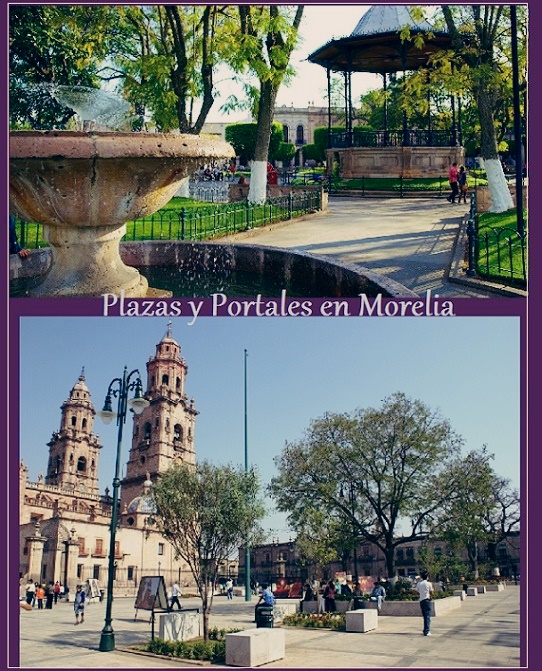 plazas y portales en morelia